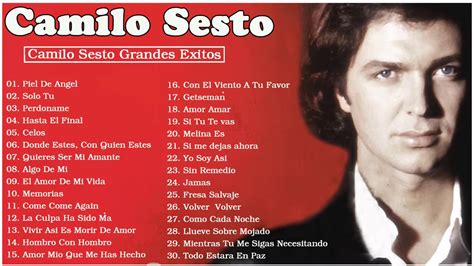 canciones de camilo sexto|camilo sesto lista de canciones.